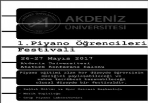 Akdeniz niversitesi 1. Piyano rencileri Festivali Balyor